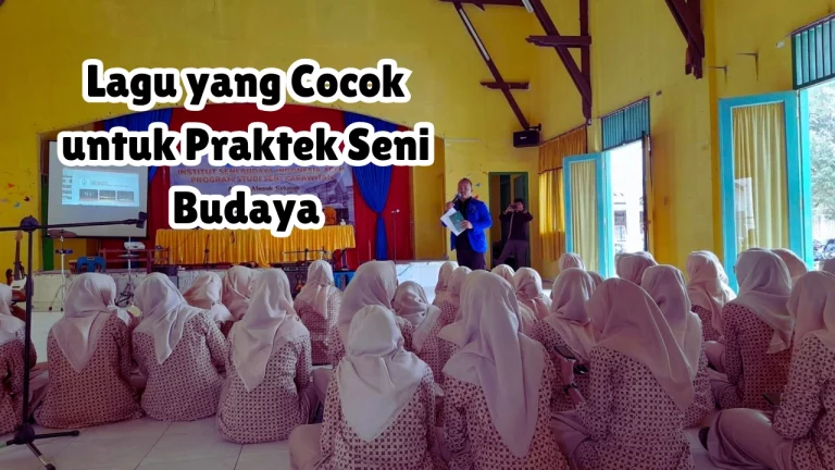 Lagu-yang-Cocok-untuk-Praktek-Seni-Budaya